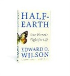 Edward O. Wilson, Wilson Edward O. - Half-Earth