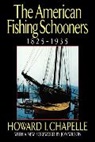 Howard I Chapelle, Howard I. Chapelle - The American Fishing Schooners, 1825-1935