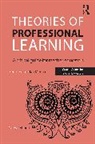 Ian Menter, Carey Philpott, Ian Menter - Theories of Professional Learning