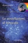 Bojan Kambic - Le costellazioni al binocolo