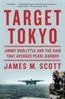 James M Scott, James M. Scott - Target Tokyo