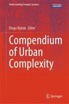 Diego Rybski - Compendium of Urban Complexity