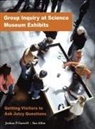 Sue Allen, Joshua P Gutwill - Group Inquiry at Science Museum Exhibits