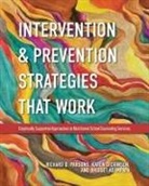 Bridget Asempapa, Karen L Dickinson, Karen L. Dickinson, Richard D Parsons, Richard D. Parsons - Intervention and Prevention Strategies That Work