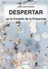 Pierre Leré Guillemet - Despertar en el Corazón de la Presencia