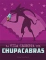 Megan Cooley Peterson - La Vida Secreta del Chupacabras