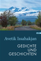 Avetik Issahakjan, Anahit Sahakyan - Gedichte und Geschichten