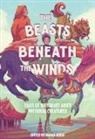 Hanna Alkaf - The Beasts Beneath the Winds