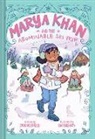 Saadia Faruqi, Faruqi Saadia, Ani Bushry - Marya Khan and the Abominable Ski Trip (Marya Khan #6)