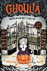 Barbara Cantini - Ghoulia: Making New Friends Can Be Scary (Book #1)