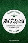 Keri Folmar - The Good Portion - The Holy Spirit