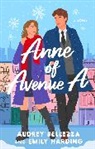 Audrey Bellezza, Emily Harding - Anne of Avenue A