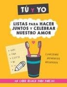 Grete Books - Tú y yo. Listas para hacer juntos y celebrar nuestro amor