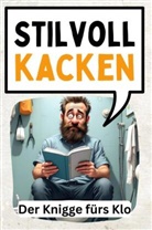 Max Fischer - Stilvoll kacken