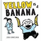 John Himmelman, Himmelman John - Yellow Is a Banana