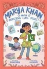 Saadia Faruqi, Faruqi Saadia, Ani Bushry - Marya Khan and the Disastrous Class Project (Marya Khan #5)