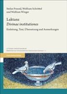 Stefan Freund, Wolfram Schröttel, Wolfram Winger - Laktanz: "Divinae institutiones"