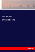 William Cullen Bryant - Bryant's Poems