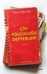 Roland Barthes - Cin Yolculugu Defterleri