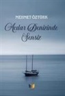 Mehmet Öztürk - Acilar Denizinde Sensiz