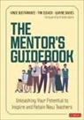 Vince Bustamante, Vince Cusack Bustamante, Timothy Cusack, Wayne Davies, Davies Wayne - Mentor''s Guidebook