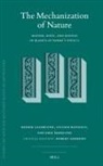 Erik Åkerlund, Robert Andrews, Henrik Lagerlund, Sylvain Roudaut - The Mechanization of Nature: Matter, Body, and Motion in Blasius of Parma's Physics
