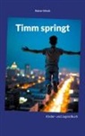 Rainer Schulz - Timm springt