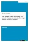 Gerhard Wisnewski - "The Stanford Prison Experiment". Der kritische Umgang mit methodischen Fragen in Buch, Drehbuch und Film