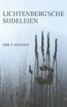 Erk F Hansen, Erk F. Hansen - Lichtenberg'sche Sudeleien