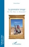 Bernard Koest - La première image