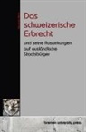 Alexander Merck - Das schweizerische Erbrecht