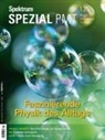 Spektrum der Wissenschaft - Spektrum Spezial PMT 1/2025 - Faszinierende Physik des Alltags