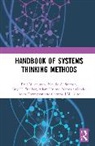 Natassia Goode, Adam Hulme, Gemma J.M. Read, Paul M. Stanton Salmon, Salmon Paul M., Neville A. Stanton... - Handbook of Systems Thinking Methods