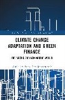 Gisele Arruda, Gisele Johannsdottir Arruda, Lara Johannsdottir - Climate Change Adaptation and Green Finance