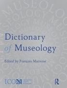 Francois Mairesse, François Mairesse - Dictionary of Museology