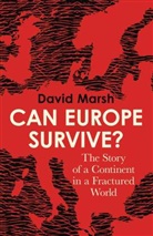 David Marsh - Can Europe Survive?
