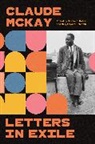 Claude McKay, Brooks E. Hefner, Holcomb Gary Edward - Letters in Exile