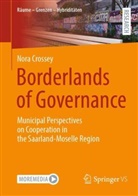 Nora Crossey - Borderlands of Governance