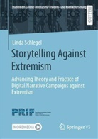 Linda Schlegel - Storytelling Against Extremism