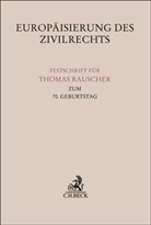 Guido Kosmehl, Steffen Pabst, István Varga - Europäisierung des Zivilrechts