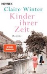 Claire Winter - Kinder ihrer Zeit