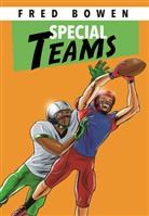 Fred Bowen - Special Teams