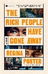 Regina Porter - The Rich People Have Gone Away