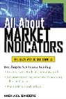 Michael Sincere, Sincere Michael - All About Market Indicators