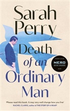Sarah Perry, Perry Sarah - Death of an Ordinary Man