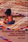 Mike Evans - Persistence of the Gift
