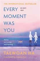 Taewoan Ha, Ha Tae-Wan, Ha Taewoan - Every Moment Was You