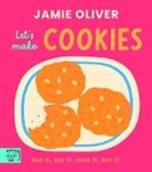Jamie Oliver, Adrian Johnson - Jamie Oliver: Let's Make Cookies