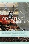 Diane Conrad, Anita Sinner - Creating Together