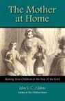 John Stevens Cabot Abbott - The Mother at Home